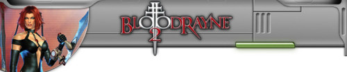 Blood Rayne 2 B